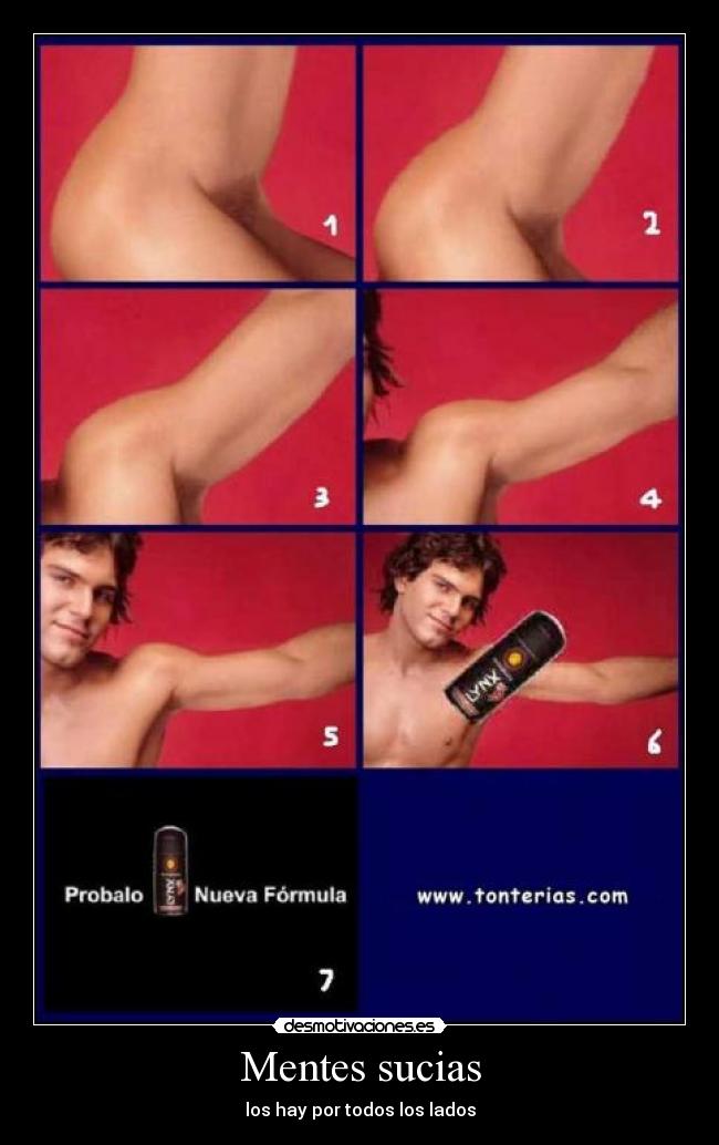 Mentes sucias - los hay por todos los lados