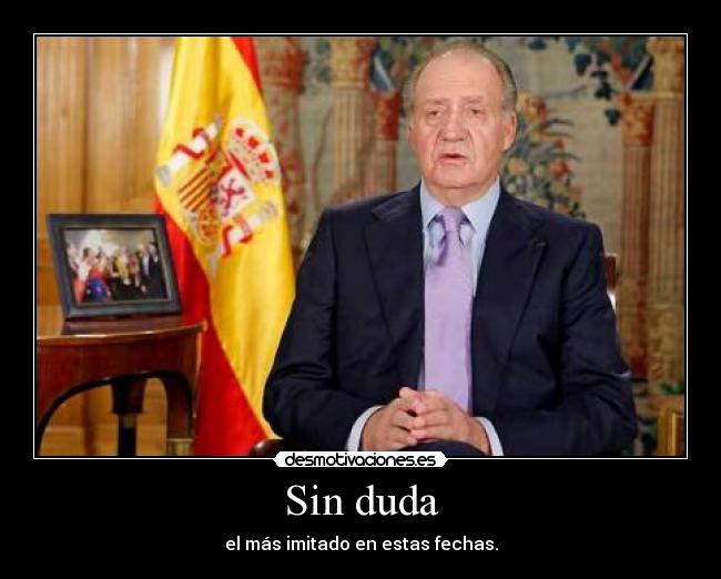 Sin duda -