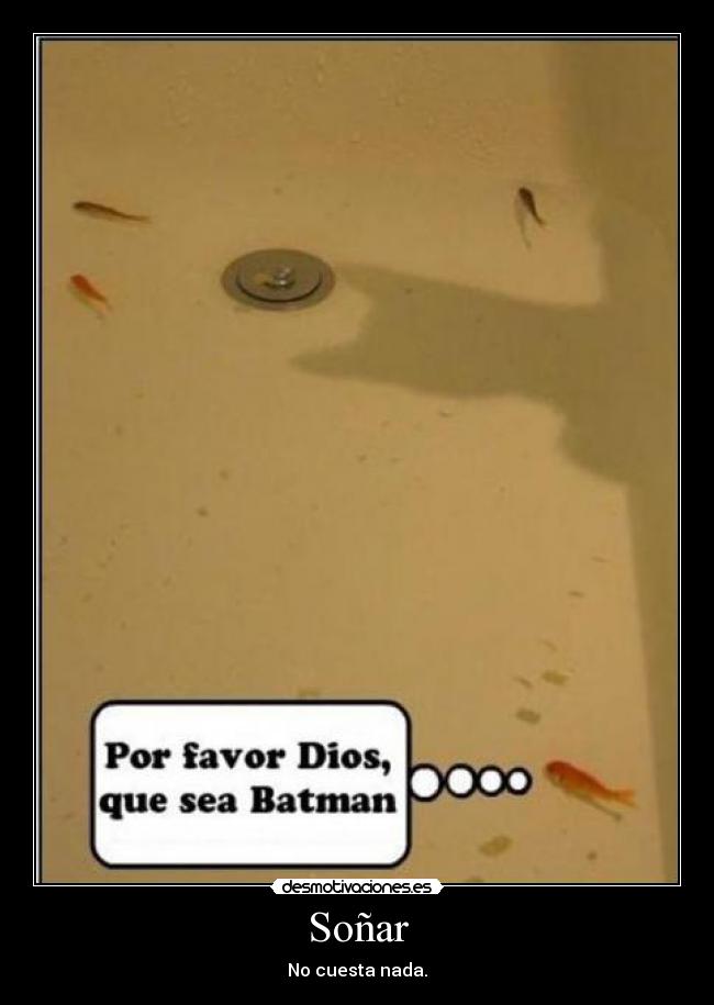 Soñar - No cuesta nada.