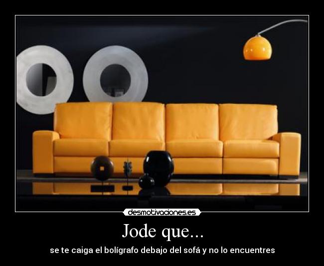 Jode que... - 