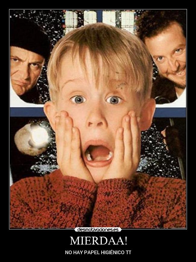 MIERDAA! - NO HAY PAPEL HIGIÉNICO TT