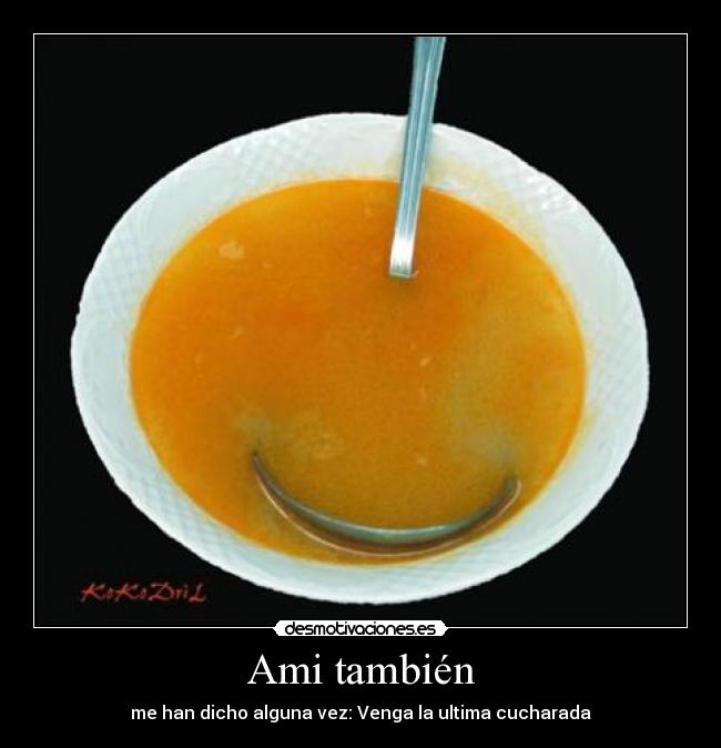 carteles sopa desmotivaciones