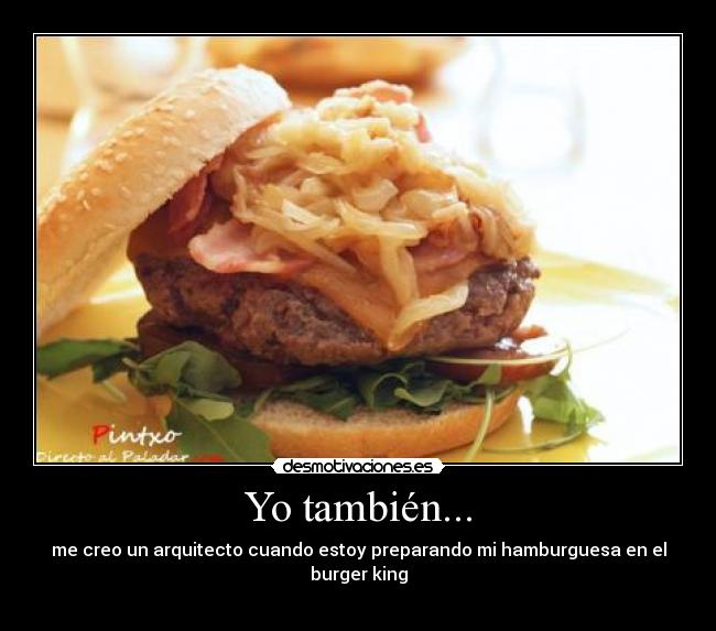 carteles hamburguesa desmotivaciones