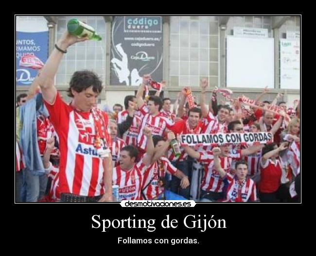 Sporting de Gijón - Follamos con gordas.