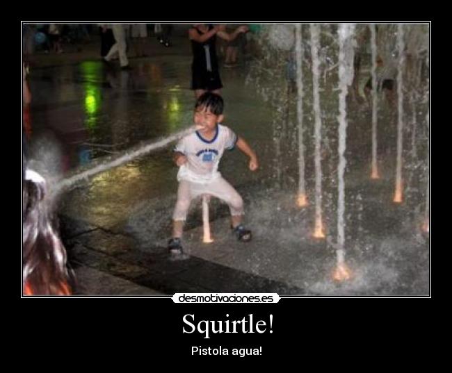 Squirtle! -