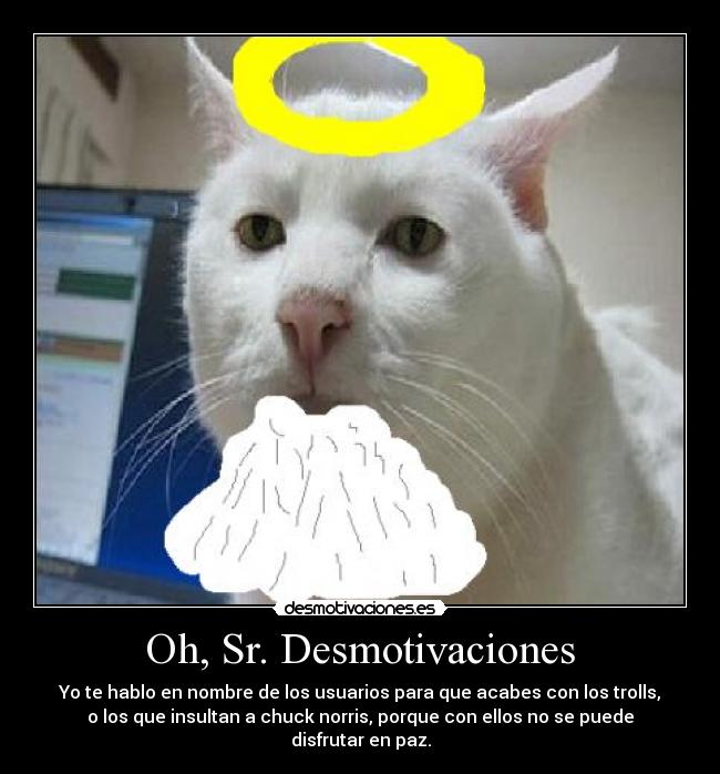 Oh, Sr. Desmotivaciones - 