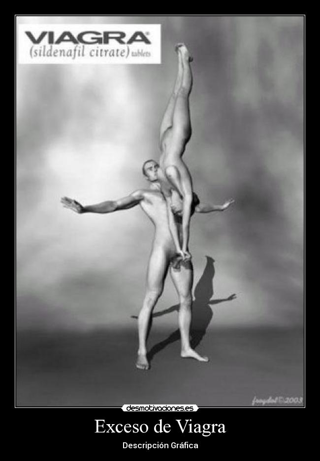 Exceso de Viagra -