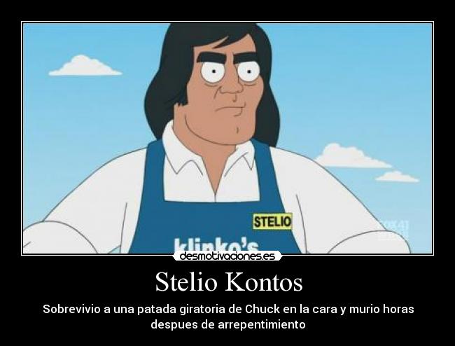 Stelio Kontos - Sobrevivio a una patada giratoria de Chuck en la cara y murio horas
despues de arrepentimiento