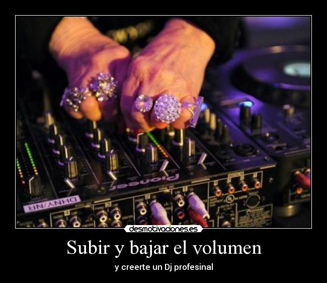 carteles djs desmotivaciones