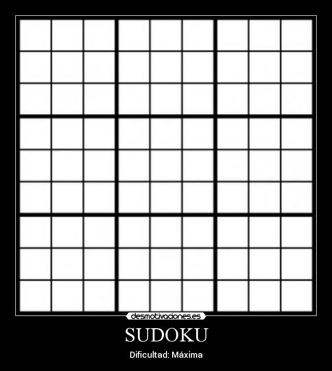 carteles sudoku blanco dificultad desmotivaciones