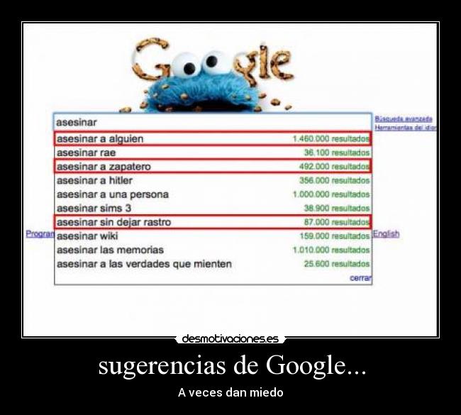 sugerencias de Google... - A veces dan miedo