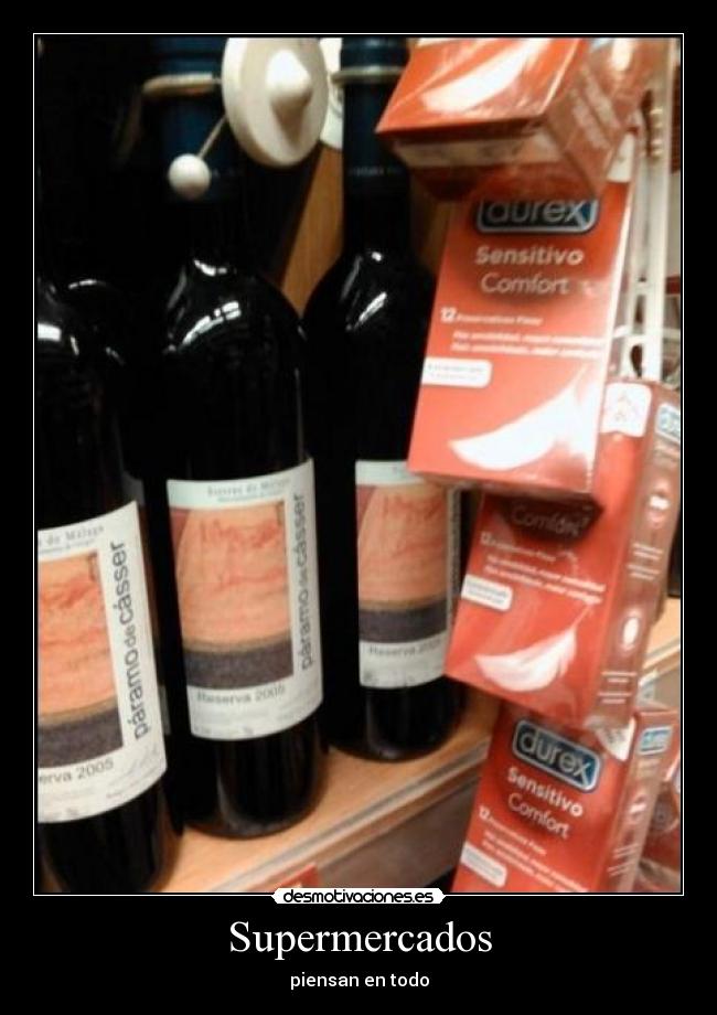 carteles supermercados vino condones piensan todo desmotivaciones
