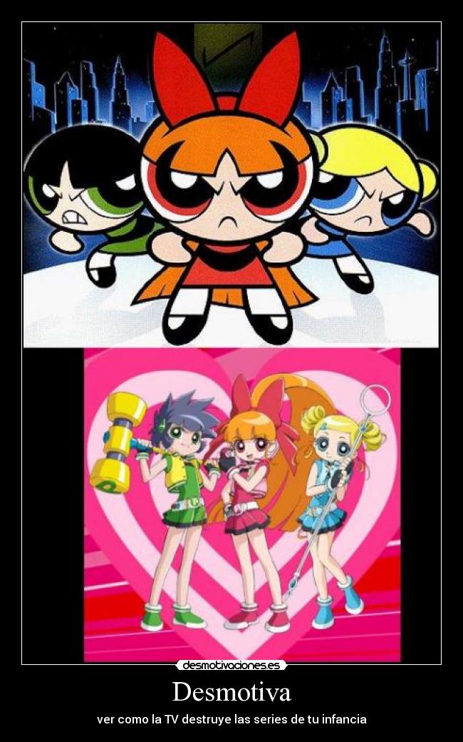 Desmotiva - ver como la TV destruye las series de tu infancia