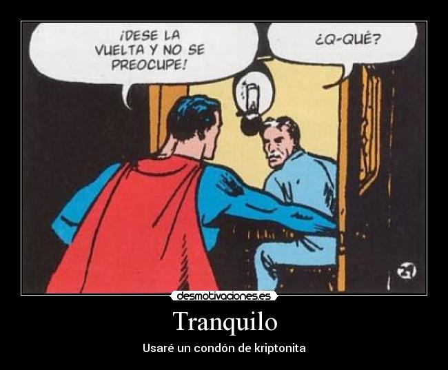 carteles superman comics condon kriptonita follar gay desmotivaciones