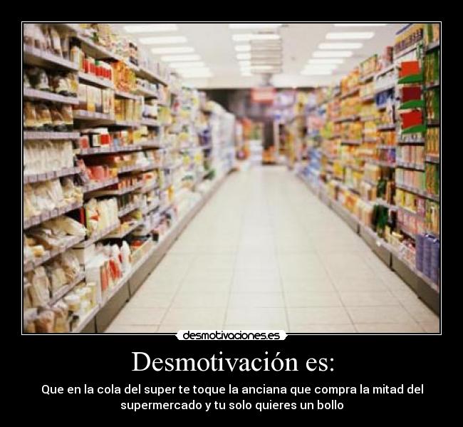 Desmotivación es: -