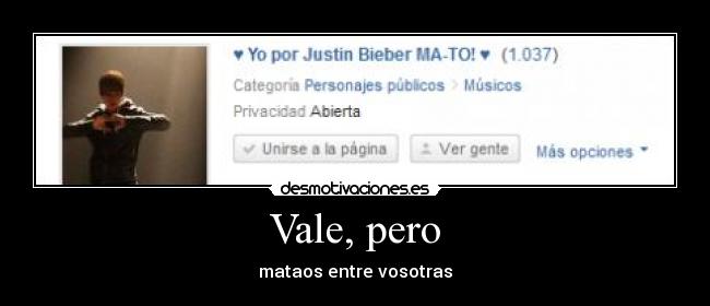 Vale, pero - mataos entre vosotras