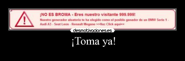 ¡Toma ya! - 