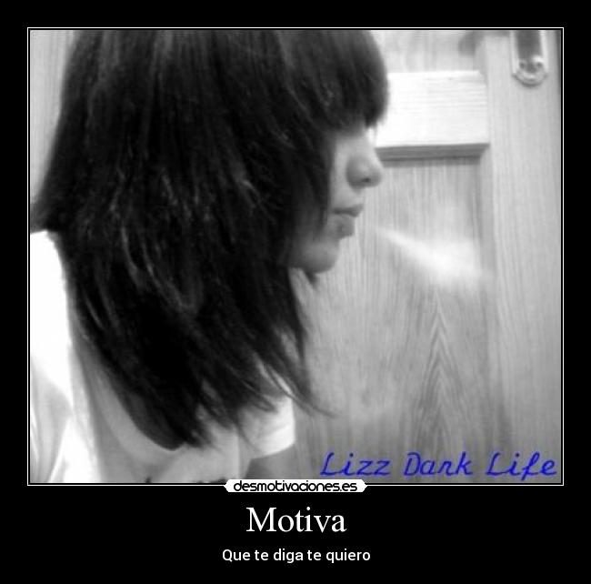 carteles que diga quiero desmotivaciones