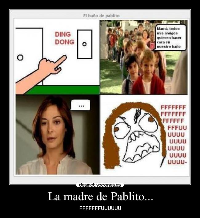 La madre de Pablito... - 