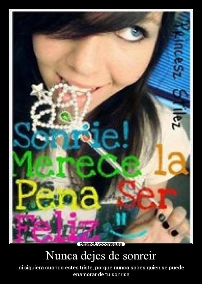 Nunca dejes de sonreir -