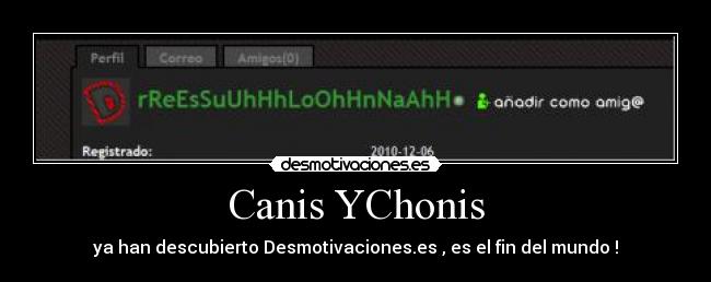 carteles choni cani desmotivaciones desmotivaciones