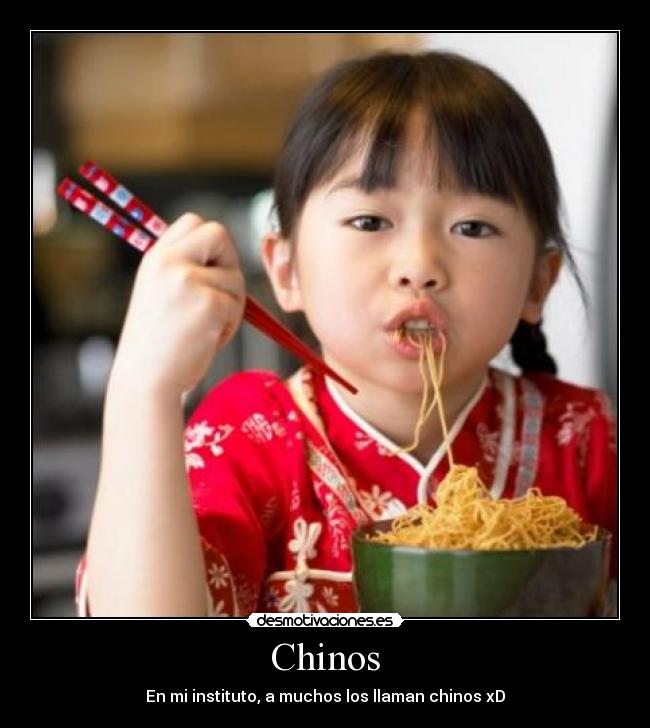 Chinos -