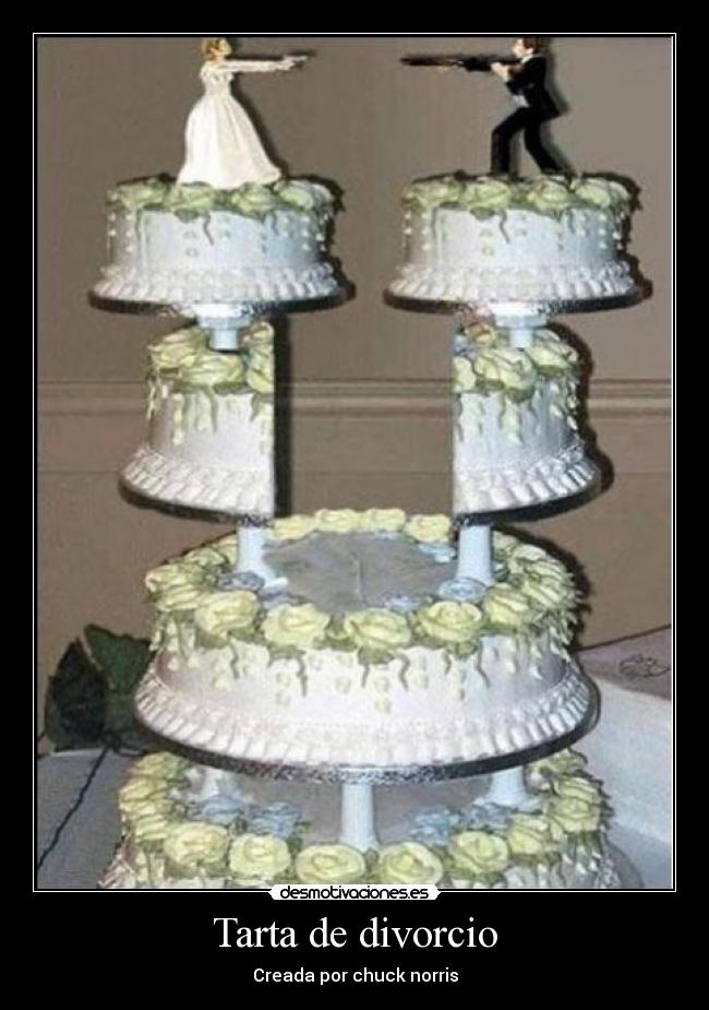 Tarta de divorcio - Creada por chuck norris