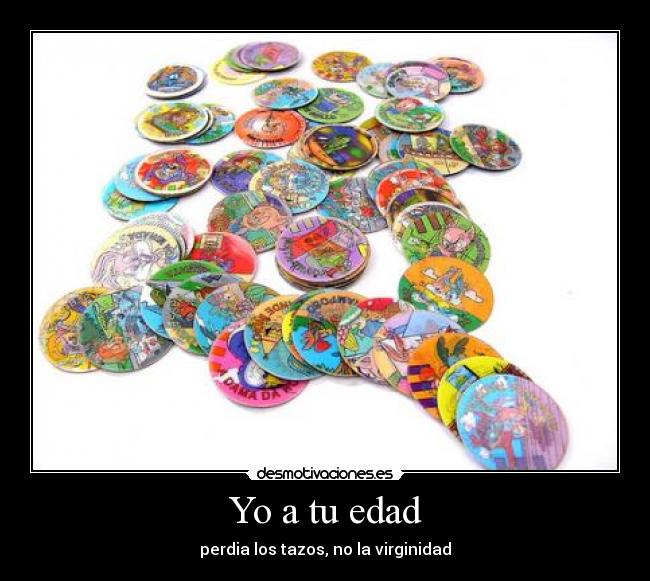 carteles tazos desmotivaciones