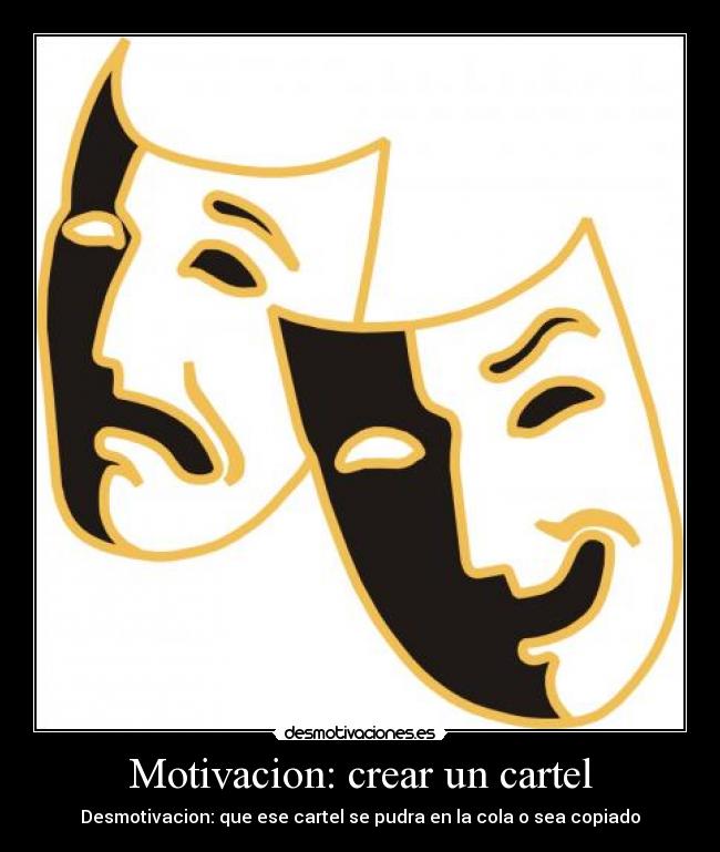 carteles yqs desmotivaciones