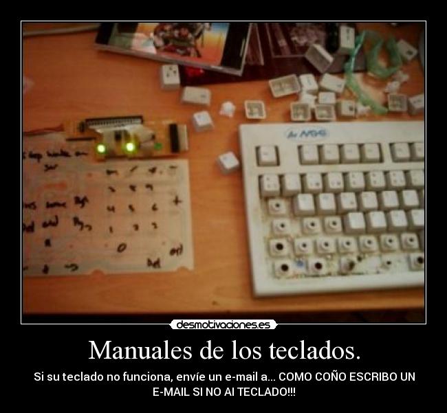 carteles manuales los teclados desmotivaciones