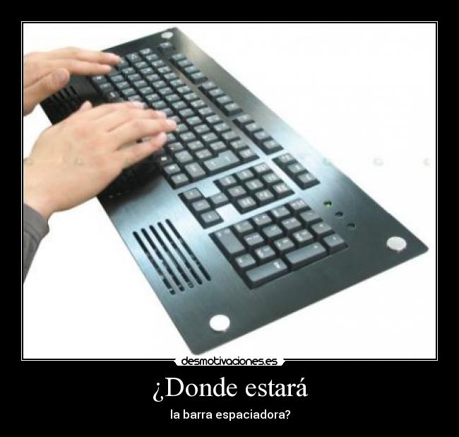 carteles teclado desmotivaciones