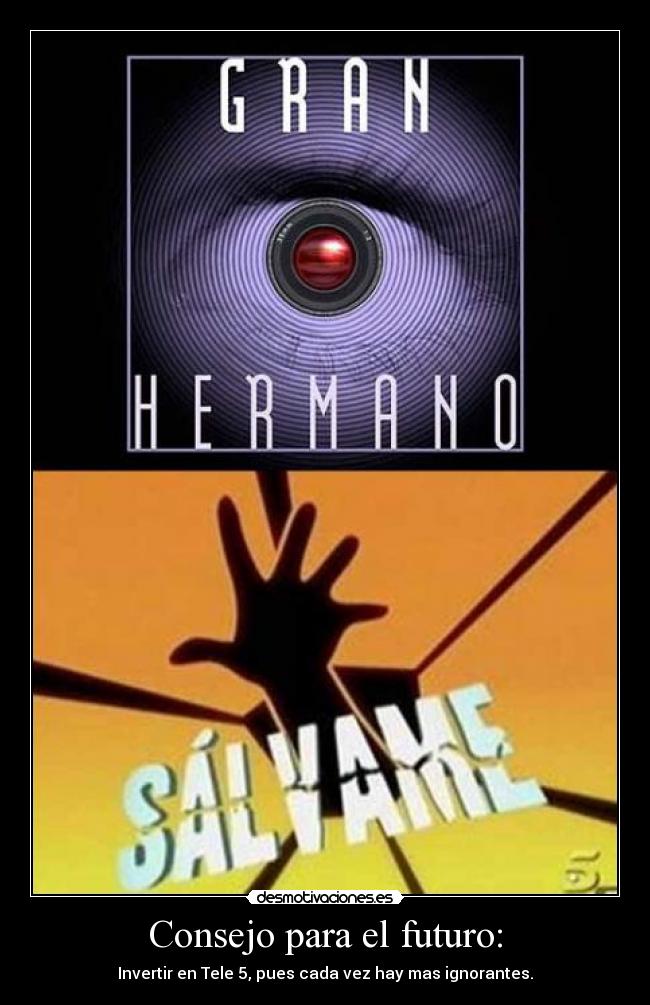 Consejo para el futuro: -