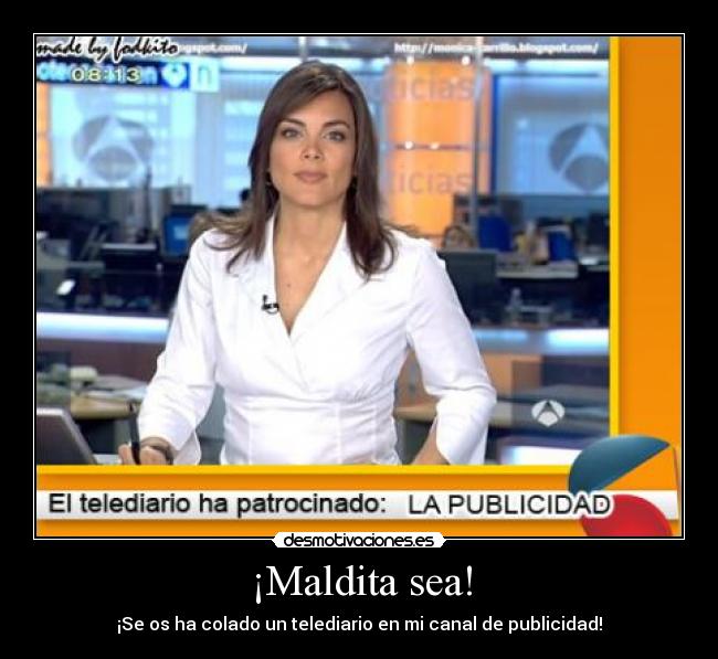 ¡Maldita sea! -