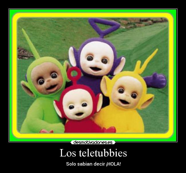 Los teletubbies - 