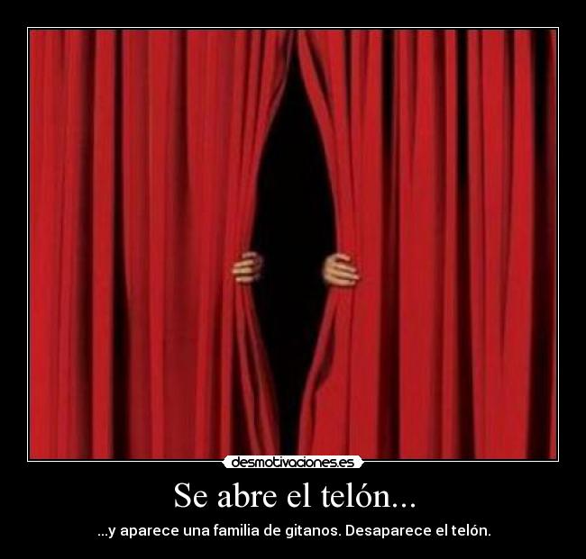 carteles gitanos telon desmotivaciones