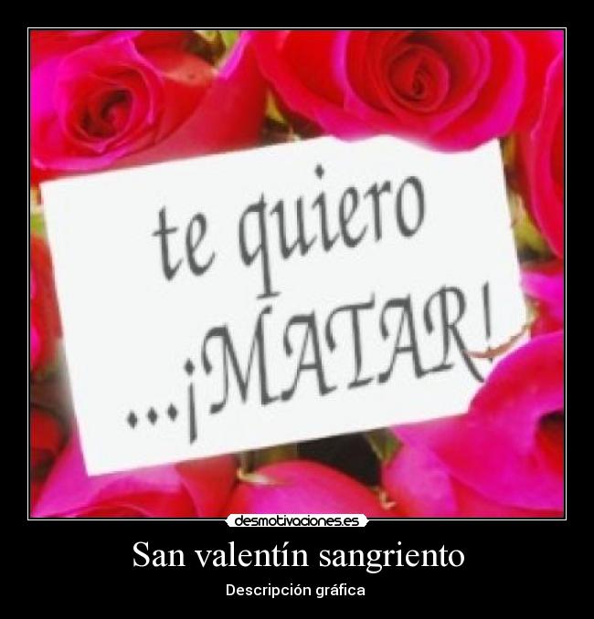 carteles amor sangre desmotivaciones