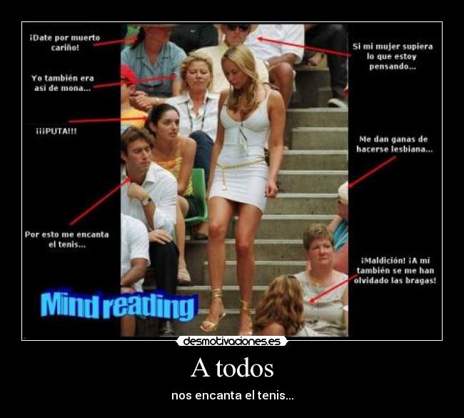 A todos - nos encanta el tenis...
