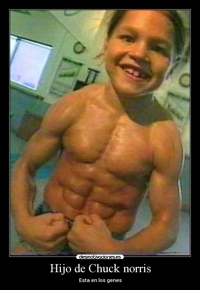 Hijo de Chuck norris - Esta en los genes