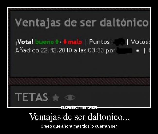 Ventajas de ser daltonico... - 