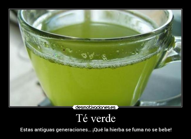 Té verde - 