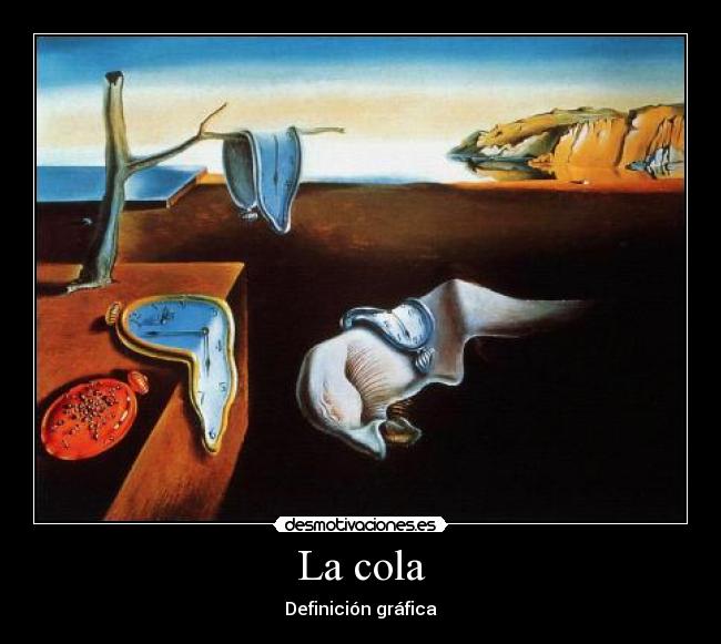 carteles cola desmotivaciones