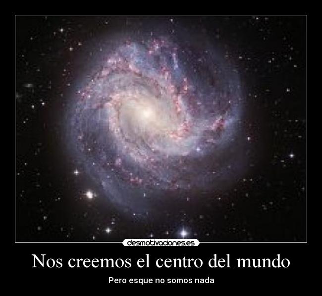 carteles mundo universo mundo desmotivaciones