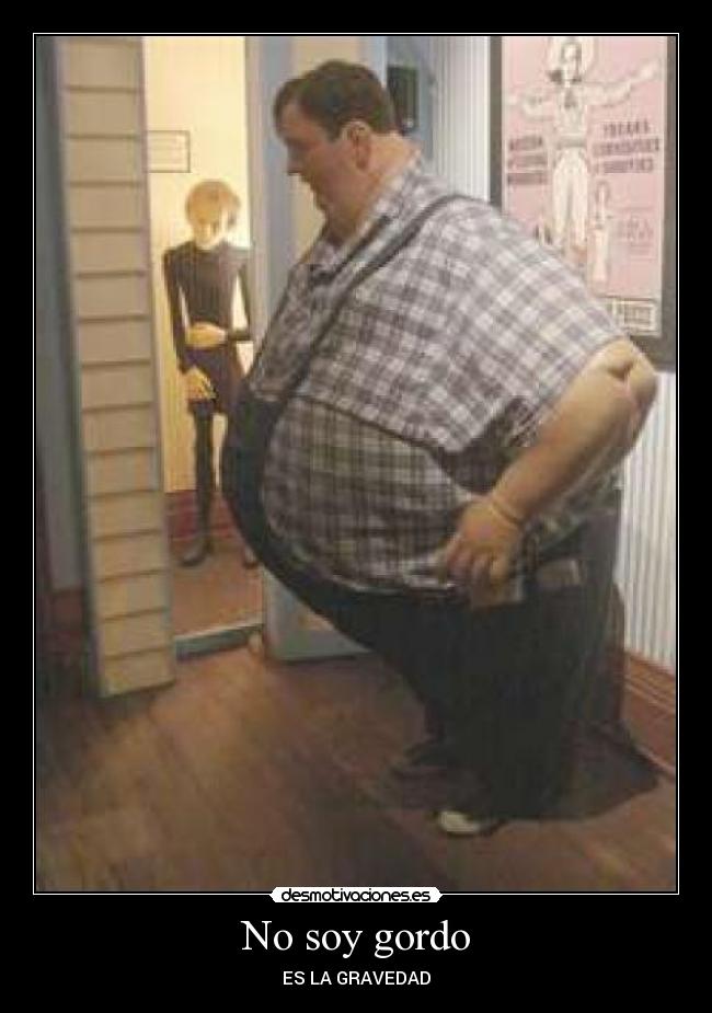 No soy gordo - 
