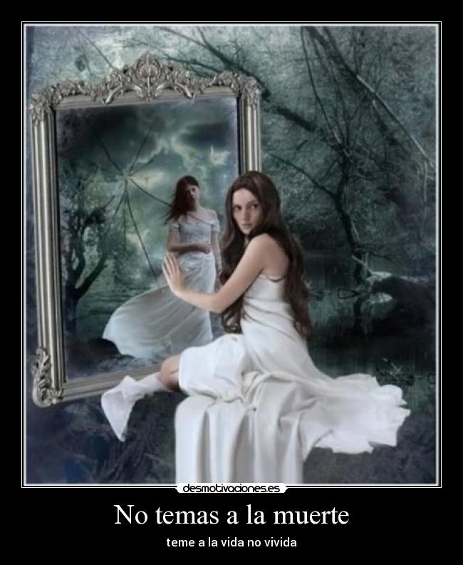 No temas a la muerte - 