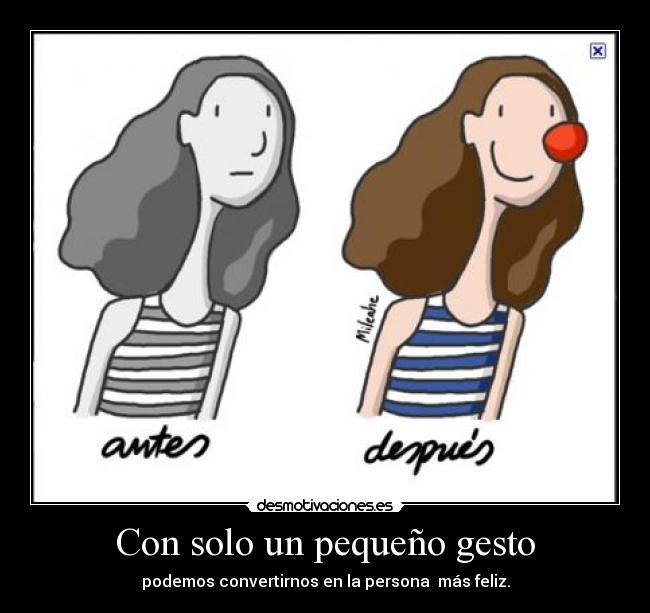 Con solo un pequeño gesto -