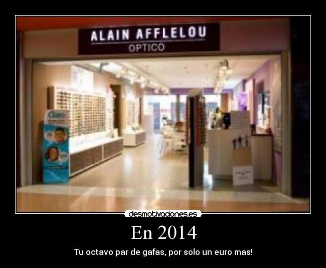 En 2014 - Tu octavo par de gafas, por solo un euro mas!