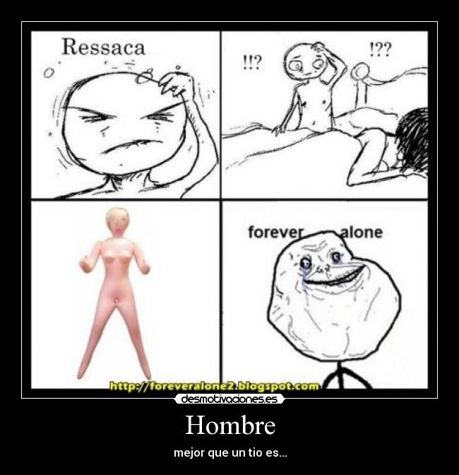 carteles forever alone desmotivaciones