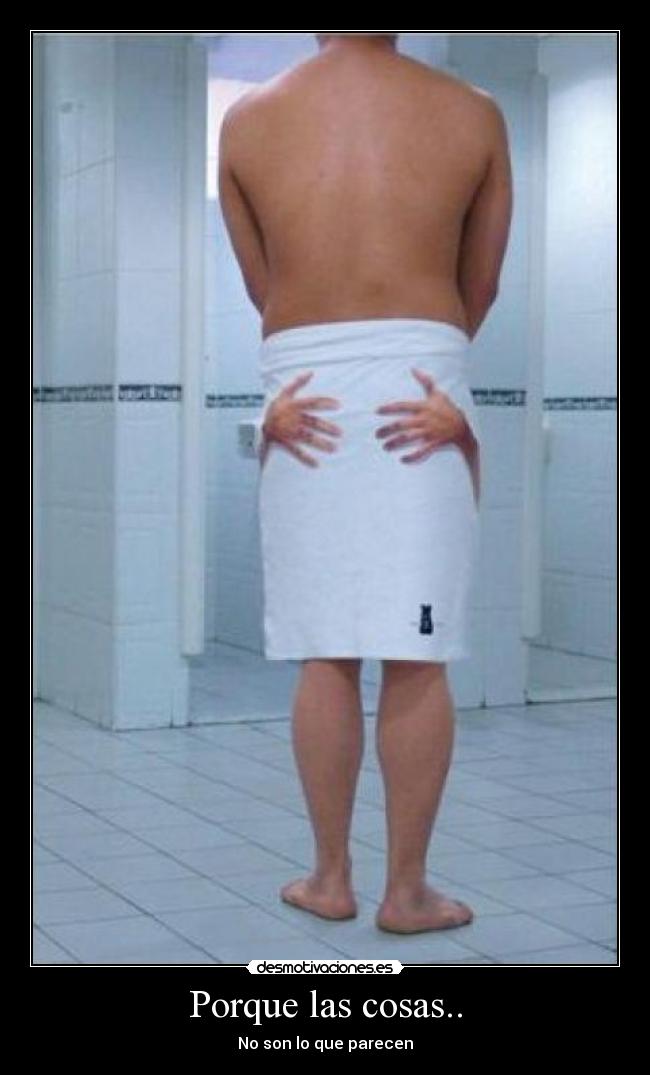Porque las cosas.. - No son lo que parecen