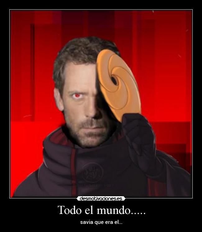 Todo el mundo..... - 