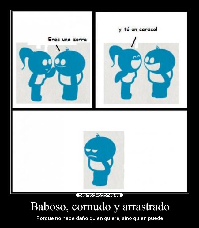 carteles caracol desmotivaciones